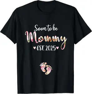 Soon to be mommy est. 2025 for mom pregnancy announcement T-Shirt A3