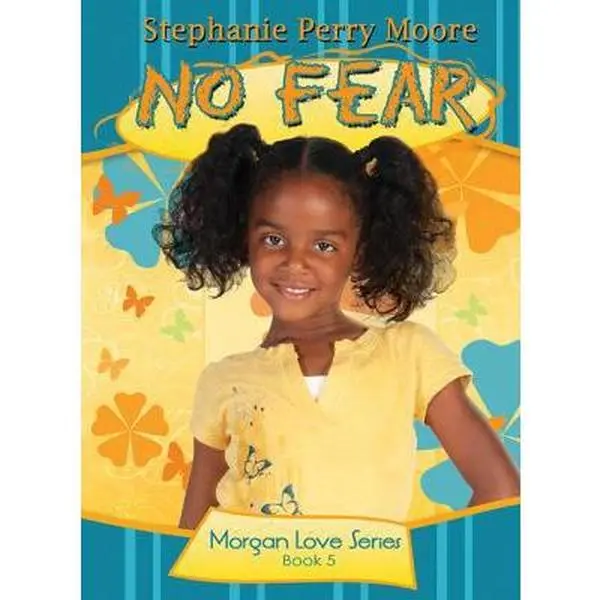USED-No Fear: Volume 5 by Moore, Stephanie Perry (Paperback)