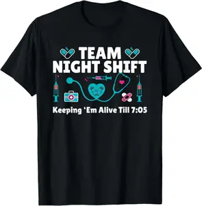 100% Cotton Nurse Practitioner Keeping Them Alive Funny Team Night Shift T-Shirt Fit Crewneck