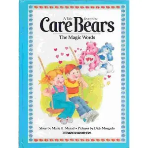 USED-The Magic Words (A Tale from the Care Bears) by Maria B. Murad (Hardcover)