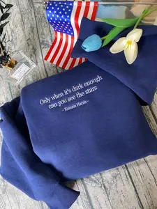 Only When It's Dark Enough Can You See The Stars Kamala Embroidered Shirt Sweatshirt Hoodie, Feminist Embroidered Hoodie, Kamala Harris Quote Embroidered Shirt