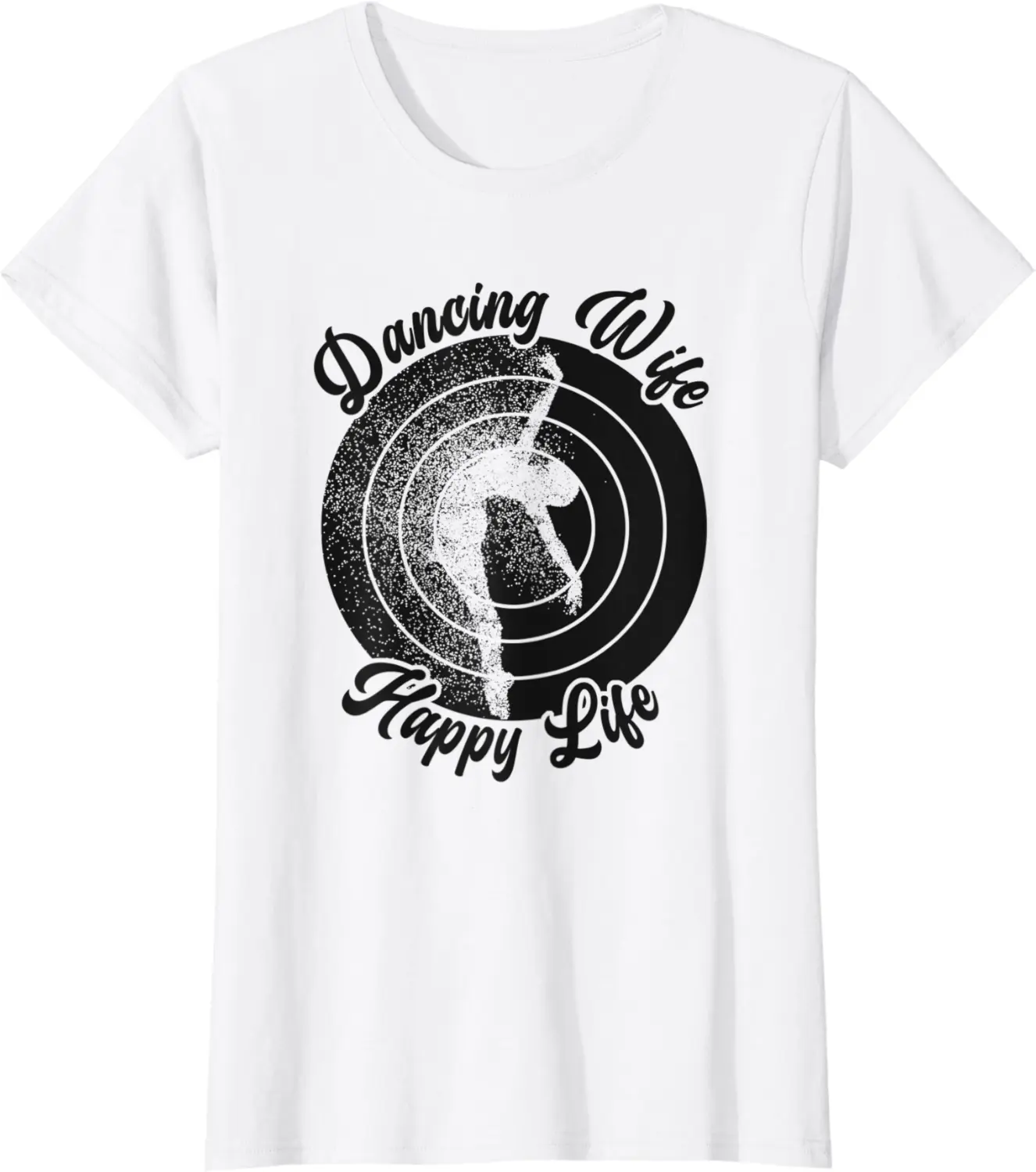 Womens Dancing Wife Happy Life Ballerina Ballet Dance Move Dancer T-Shirt - Kevincifuen Shop 35B0B5BBB7MM
