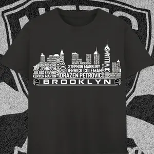 Brooklyn Nets Basketball Team All Time Legends Brooklyn Skyline t-shirt Cotton Fabric Man Menswear Fitted Unisex Shortsleeve