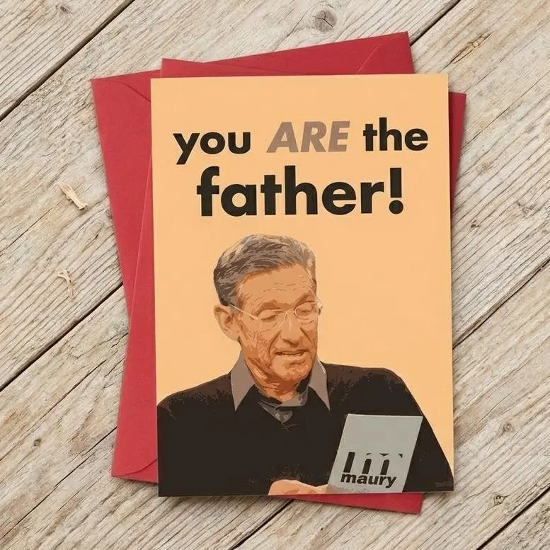 You Are The Father Funny Card, Birthday Gift Card For Him, Father's Gift By Him