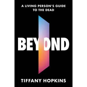 Beyond by Tiffany Hopkins [Paperback Book]