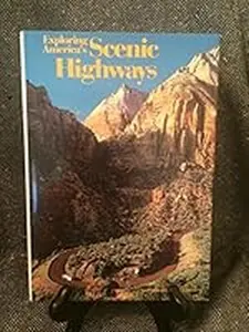 USED-Exploring America's Scenic Highways by Venino, S. (Hardcover)