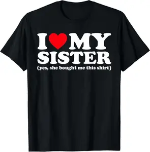 Women's Casual Graphic T-Shirt, Funny "I Love My Sister" Distressed Cotton Short Sleeve Round Neck Top for Everyday Wear