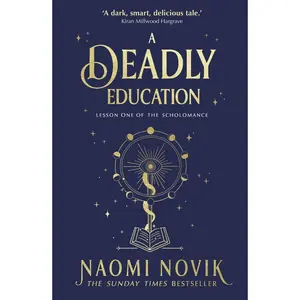USED-A deadly education by Naomi Novik (Paperback)