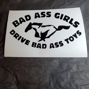 Bad Ass Girls Mustang 8x4 Vinyl Decal