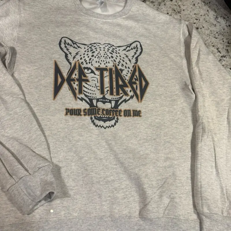 Def Tired Crewneck Sweatshirt in Oatmeal Heather Color with Graphic Design and "Pour Some Coffee on Me" Text - Pullover Comfort Casual Womenswear Fashion Hoodie Leopard Piece