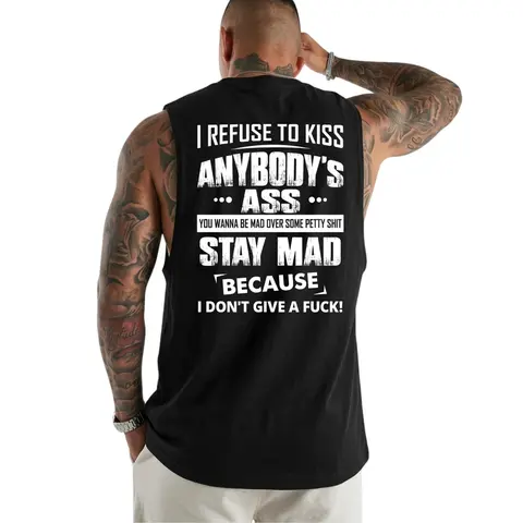 I Refuse to Kiss Anybody's Print Tank Top- Tattoo Street Wear Casual Cotton Shirt, Unisex, Minimalist Style, Trending for Men & Women