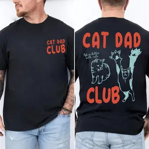Funny Cat Dad Club 2 Sided Shirt Sweatshirt Hoodie, New Cat Dad Shirt, Cat Lover Shirt, Gift For Dad, Christmas Shirt For Dad
