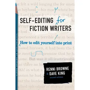 Self-Editing for Fiction Writers, Second Edition: How to Edit Yourself Into Print Paperback – April 13, 2004