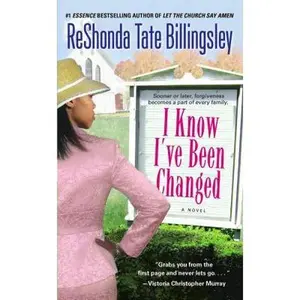 USED-I Know I've Been Changed by ReShonda Tate Billingsley (Unknown)