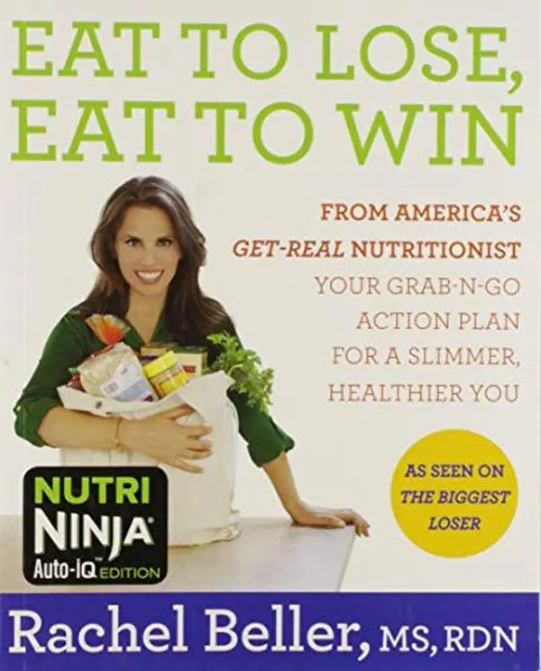USED-Eat to Lose, Eat to Win: From America's Get-real Nutritionist Your Grab-n-go Action Plan for a Slimmer, Healthier You by Rachel Beller (Paperback)