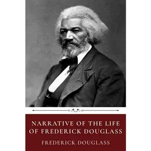 USED-Narrative of the Life of Frederick Douglass by Frederick Douglass by Frederick Douglass (Paperback)