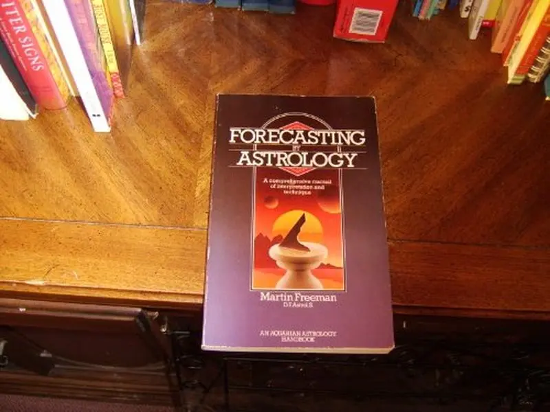 Used Good Book: Forecasting by Astrology - A Comprehensive Manual of Interpretation and Technique by Martin Freeman (Paperback)