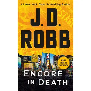 USED-Encore in Death: An Eve Dallas Novel by Robb, J. D. (Mass Market Paperback)