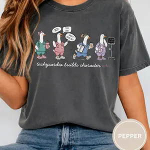 Funny Nurse Shirt, Telemetry Nurse Gift, ICU Nurse Shirt, Tachycardia Builds Character , CNA T-Shirt N