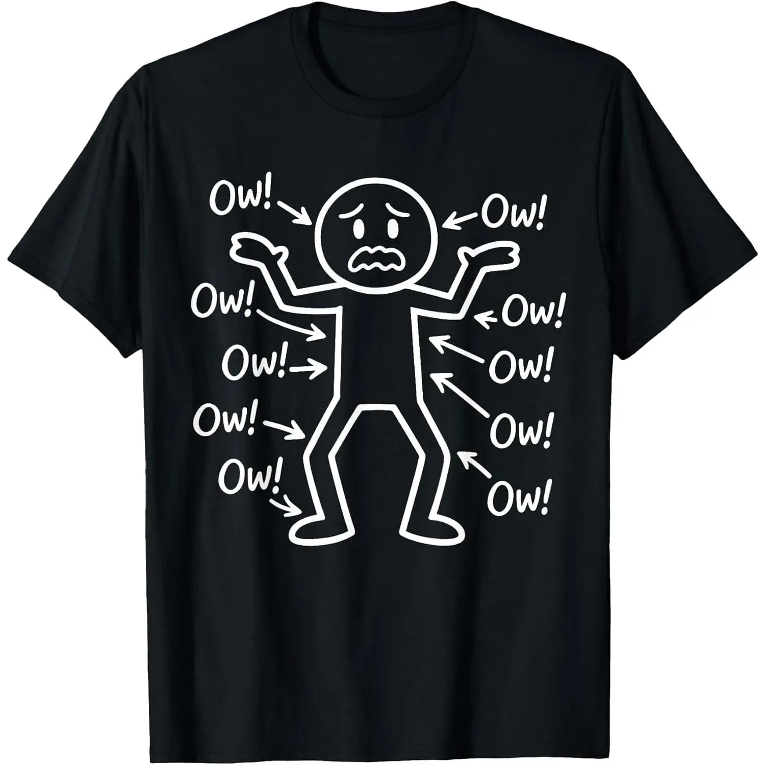 100% Cotton Ow Ow Ow Stick Character Figure Humor Chronic Pain Awareness T-Shirt