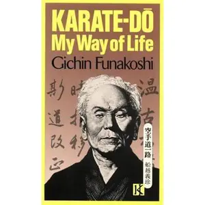 USED-Karate-Do: My Way of Life by Gichin Funakoshi (Paperback)