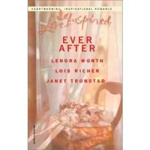 USED-Ever After: Wedding Quilt / Will and a Wedding / Bride for Dry Creek by Lenora Worth (Paperback)
