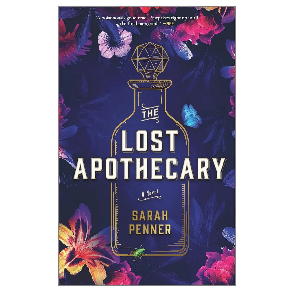 The Lost Apothecary: A Captivating Historical Mystery Unveiling Secrets of Poison, Revenge, and Female Empowerment — Paperback