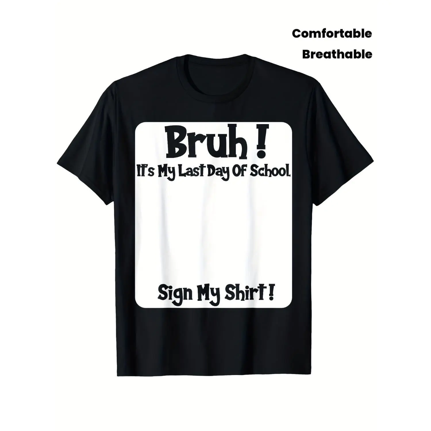 Last Day of School Sign My T Shirt for Boys Soft Breathable Short Sleeve Tee Perfect Summer Gift Unisex Style 2025