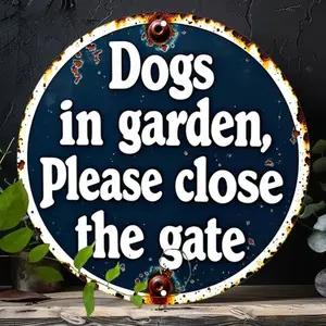 1pc Outdoor Sign 8*8Inch Round Iron Sign, Gate Warning Round Sign, Dog Notice Metal Sign - Garden Reminder Rustic Metal Wall Art, Metal Decor, Wall Decor Signs for Home, Garage, Dining Room, Cafe