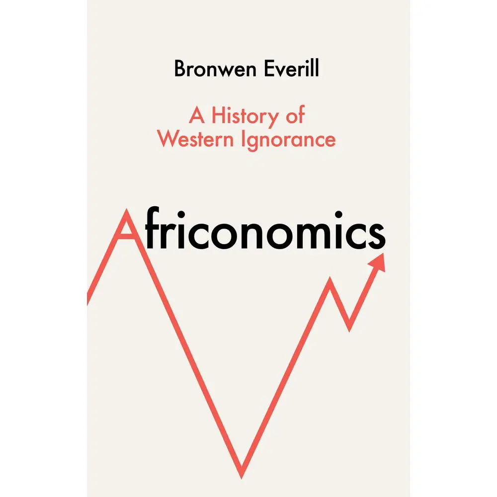 USED Book - Africonomics Exaiie Tpb: A History of Western Ignorance by Everill, Bronwen (Paperback) - english