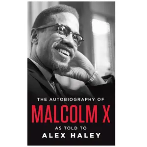 The Autobiography of Malcolm X: As Told to Alex Haley