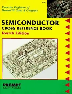 USED-Semiconductor Cross Reference Book by Engineers of Howard W. Sams & Company (Paperback)