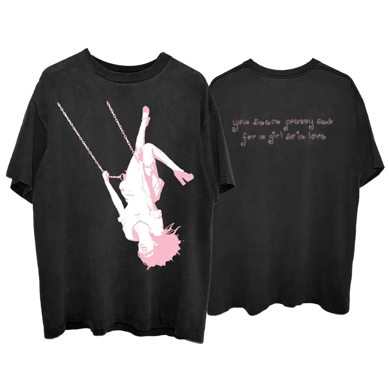 2026 tour You Seem Pretty Sad For A Girl So In Love T-Shirt