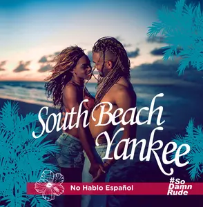 South Beach Yankee - No Hablo Espanol  [COMPACT DISC - CD]