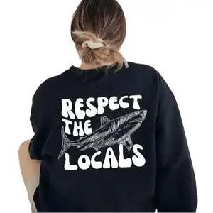Respect The Locals Tee Surfing T-Shirt, Save The Shark T-Shirt, Vsco Hoodie With Back Printing, Pinterest T-Shirt, Aesthetic Tee