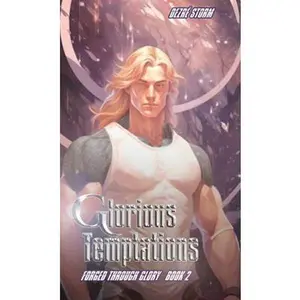 USED-Forged Through Glory: Glorious Temptations: Glory Dogs Bk 2 (Glory Dogs series: Slow-Burn Throuple SciFi Adventure) by DeZré Storm (Paperback)