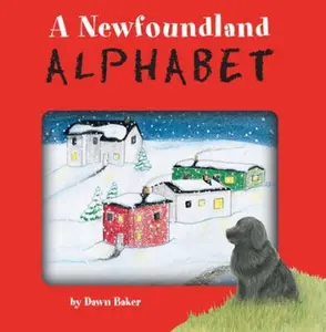 USED Book - A Newfoundland Alphabet by Dawn Baker (Paperback) - english