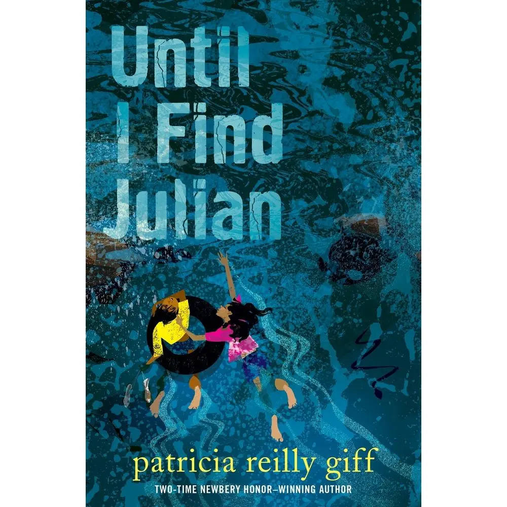 USED-Until I Find Julian by Giff, Patricia Reilly (Paperback)