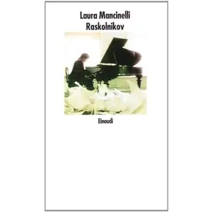 USED-Raskolnikov (Nuovi coralli) (Italian Edition) by Laura Mancinelli (Unknown)