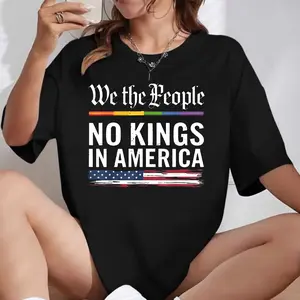 No Kings in America T-Shirt | We The People Patriotic USA Graphic Tee | 1776 Anti Monarchy Shirt for Men & Women | Historical American Heritage Top