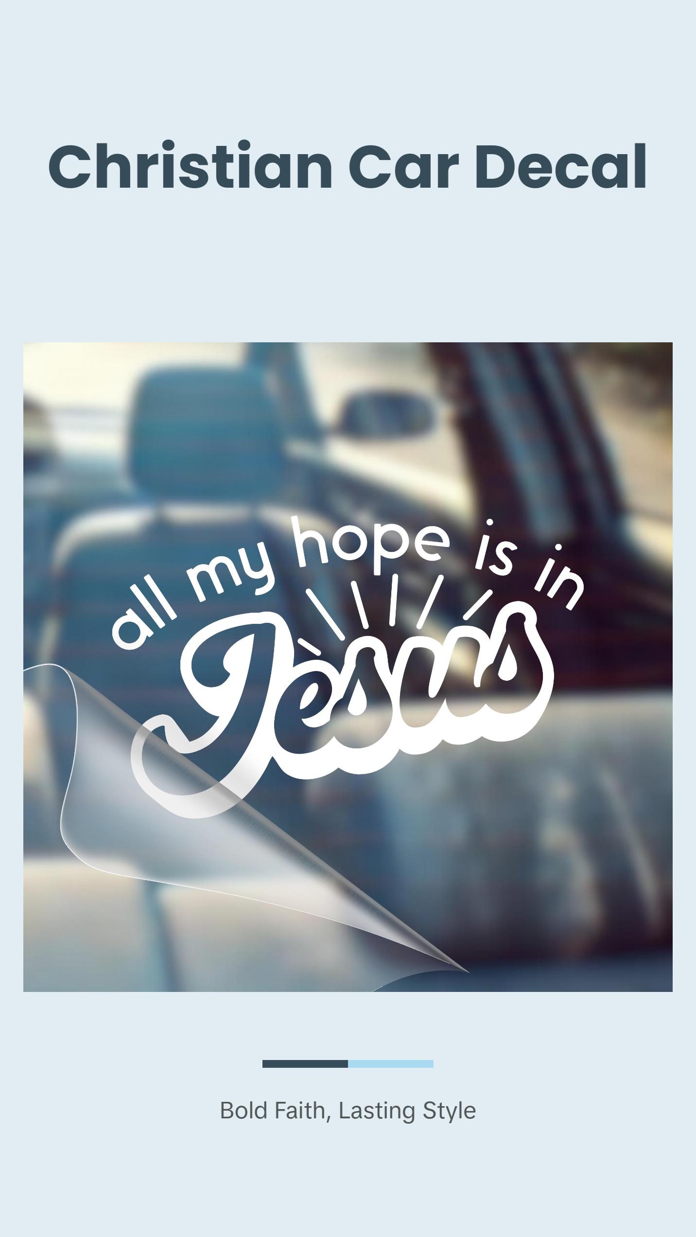 All My Hope Is In Jesus – Christian Car Decal Sticker