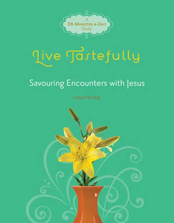 USED Book - Live Tastefully: Savoring Encounters with Jesus: A 20-Minutes-A-Day Study by Heitzig, Lenya (Paperback) - english