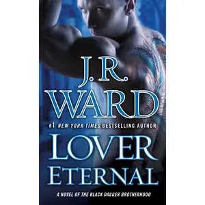 USED-Lover Eternal by Ward, J. R. (Mass Market Paperback)