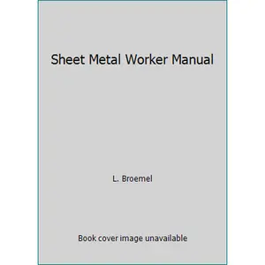 USED-Sheet Metal Worker Manual by L. Broemel (Hardcover)