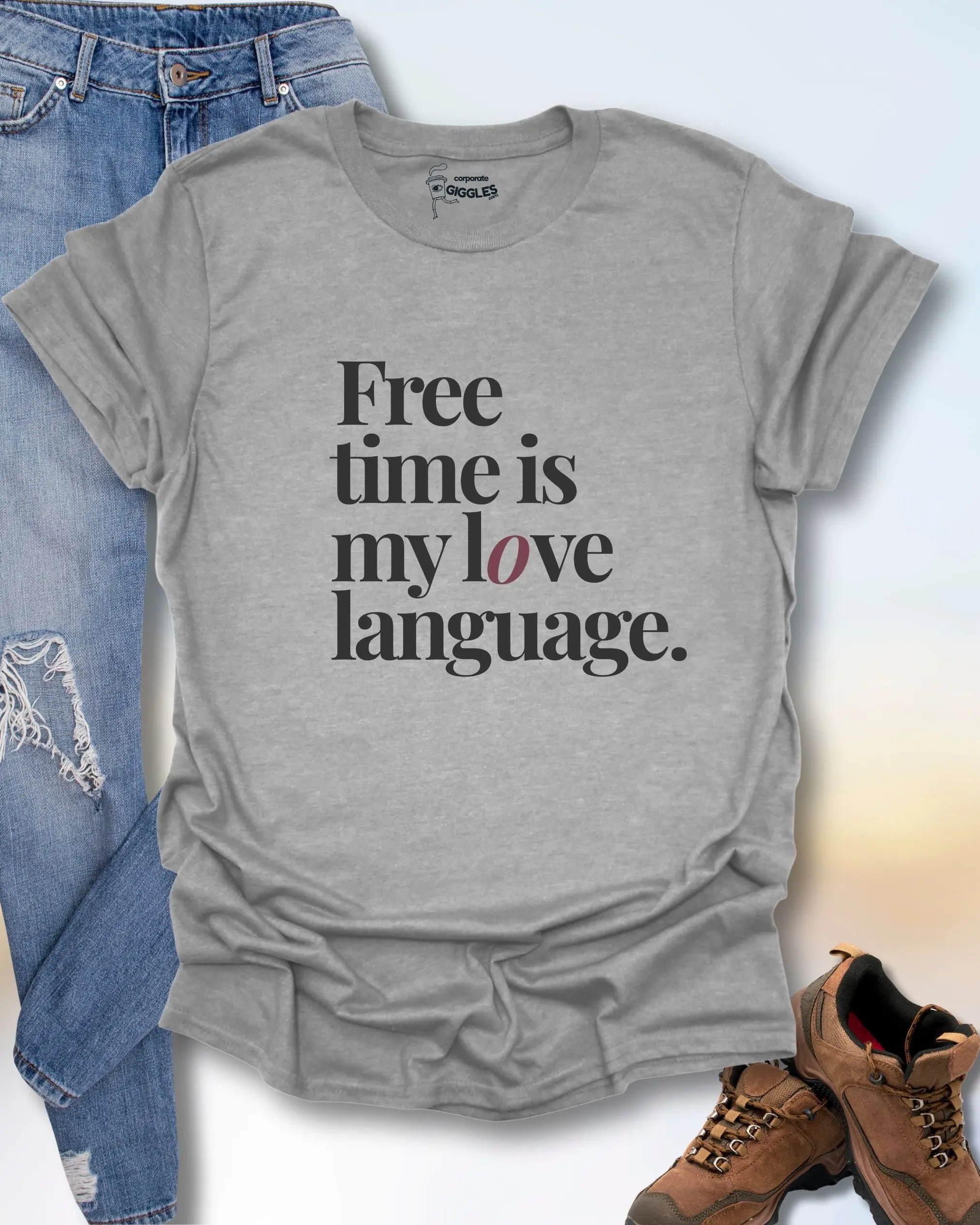 Free Time Is My Love Language Sarcastic T-Shirt