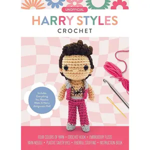 Unofficial Harry Styles Book and Crochet Kit: Includes Everything You Need to Make a Harry Amigurumi Doll!