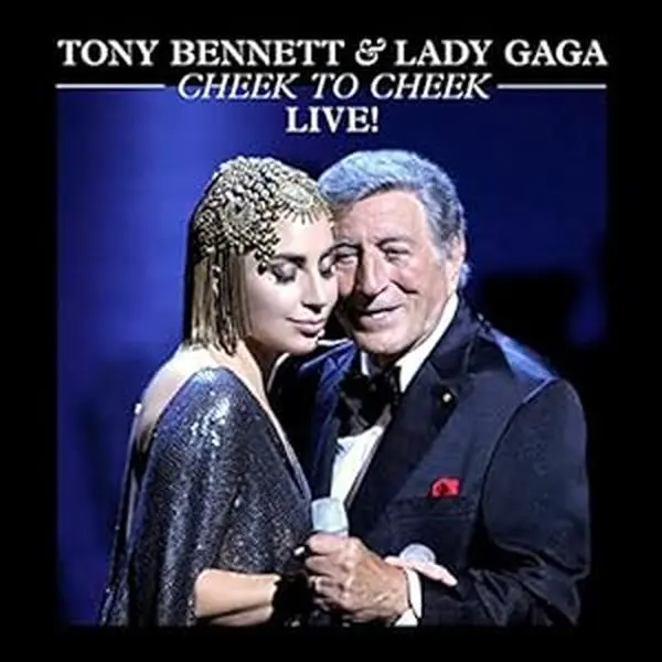 Tony Bennett & Lady Gaga - Cheek to Cheek Live