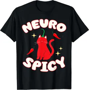 100% Cotton Neurospicy Funny Neurodivergent ADHD ASD Autism Cat Lover T-Shirt