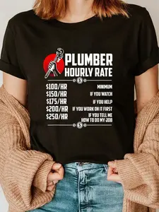100% Cotton Plumber Hourly Rate T - Funny Plumber T