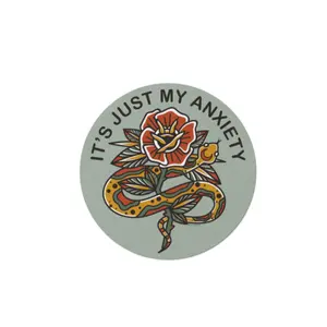 It's Just My Anxiety Sticker
